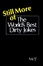 Cover of Still More of the World's Best Dirty Jokes