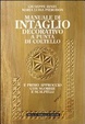 Cover of Manuale di intaglio decorativo a punta di coltello