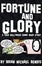 Cover of "Fortune and Glory"