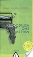 Cover of Krokodiloa ohe azpian