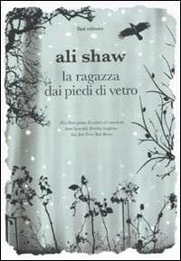 Image of La ragazza dai piedi di vetro