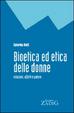 Cover of Bioetica ed etica delle donne