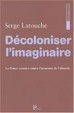 Cover of Décoloniser l'imaginaire