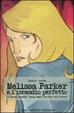 Cover of Melissa Parker e l'incendio perfetto