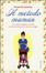 Cover of Il metodo maman. Con poche regole ma chiare le mamme francesi li crescono meglio