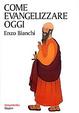 Cover of Come evangelizzare oggi