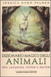 Cover of Dizionario magico degli animali