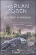 Cover of Se ti trovi in pericolo