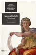 Cover of I segreti della Sistina. Il messaggio proibito di Michelangelo
