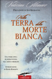Cover of Nella terra della morte bianca