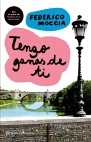 More about Tengo ganas de ti