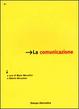 Cover of La comunicazione