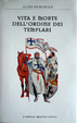 Cover of Vita e morte dell'Ordine dei Templari