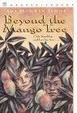 Cover of Beyond the Mango Tree