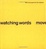 Cover of "Watching Words Move"