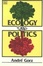 Cover of ECOLOGY AS POLITICS