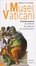 Cover of I Musei Vaticani