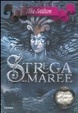 Cover of Strega delle maree. Principesse del regno della fantasia