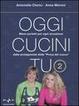 Cover of Oggi cucini tu 2