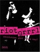 Cover of Riot Grrrl