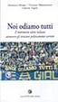 Cover of Noi odiamo tutti