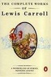 Cover of The Complete Works of Lewis Carroll