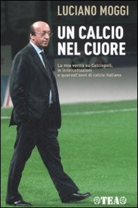 Image of Un calcio nel cuore