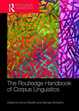 Cover of The Routledge handbook of corpus linguistics