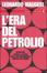 Cover of L'era del petrolio
