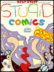 Cover of Stupid Comics