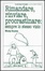Cover of Rimandare, rinviare, procrastinare: sempre lo stesso vizio