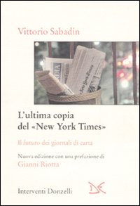 Image of L'ultima copia del «New York Times»