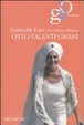 Cover of Otto talenti umani