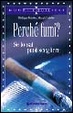 Cover of Perché fumi? Se lo sai puoi scegliere