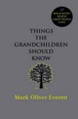 Things the Grandchildren Should Know