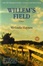 Cover of Willem's Field