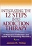 Cover of "Integrating the 12 Steps into Addiction Therapy"