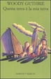 Cover of Questa terra è la mia terra