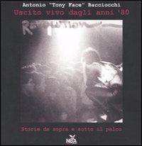 Immagine di Uscito vivo dagli anni '80