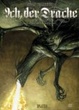 Cover of Ich, der Drache 01- Das Ende der Schöpfung