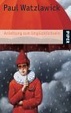 Cover of Anleitung zum Unglücklichsein.