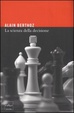 Cover of La scienza della decisione