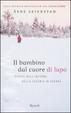 Cover of Il bambino dal cuore di lupo