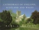 Cover of Cathedrals of England, Scotland and Wales