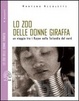 Cover of Lo zoo delle donne giraffa