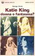 Cover of Katie King donna o fantasma?