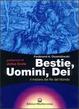 Cover of Bestie, Uomini, Dei