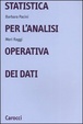 Cover of Statistica per l'analisi operativa dei dati