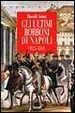 Cover of Gli ultimi Borboni di Napoli (1825-1861)