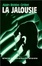 Cover of 'La Jalousie'